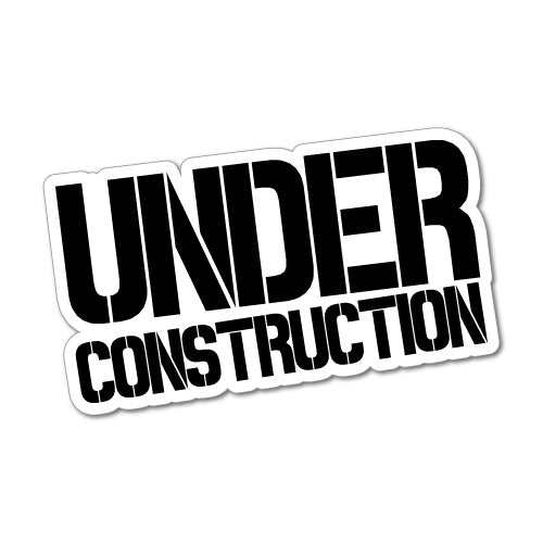 Under Construction Jdm Car Sticker Decal