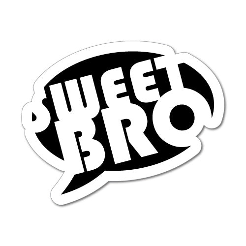Sweet Bro Jdm Car Sticker Decal