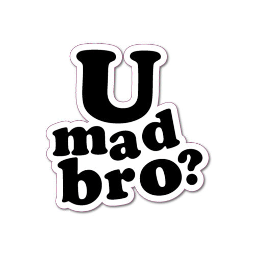 U Mad Bro? Jdm Sticker Decal
