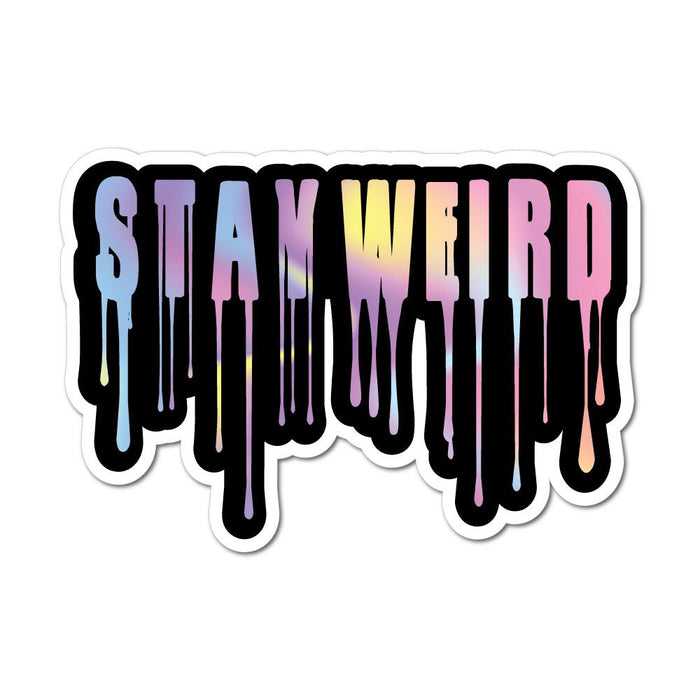 Colourful Stay Weird Sticker Decal