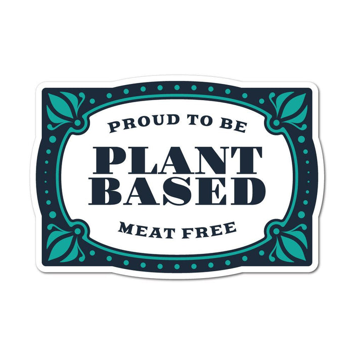 Proud To Be Plant Based Meat Free Sticker Decal