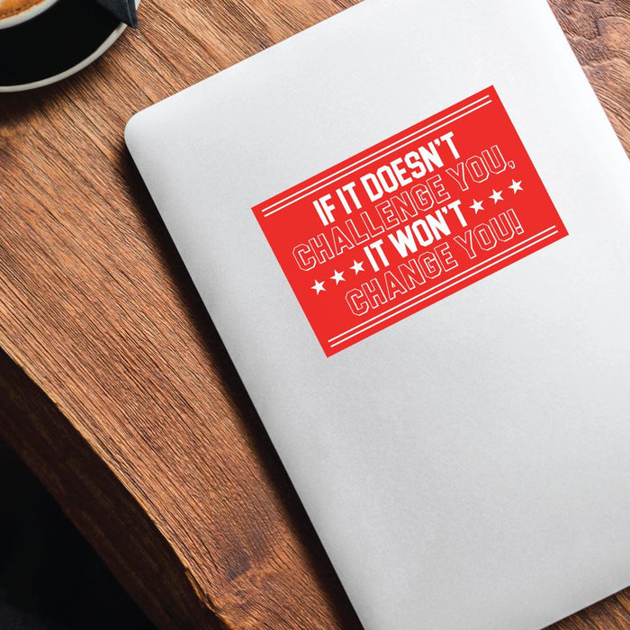 Challenge Yourself Sticker Decal