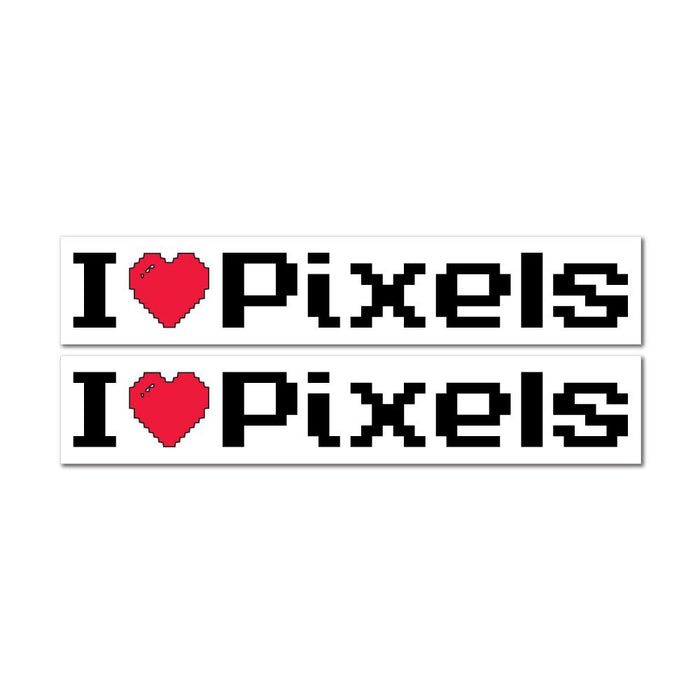 2X I Love Pixels Sticker Decal