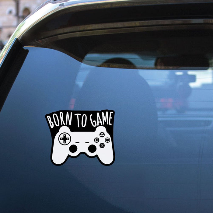 Born To Be A Gamer Sticker Decal