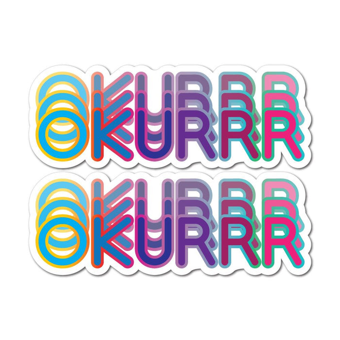 2X Sassy Okay Okurrr Sticker Decal