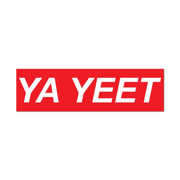 Ya Yeet Red Parody Car Sticker Decal