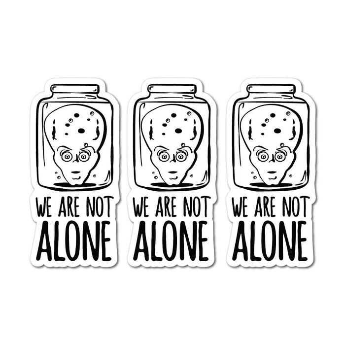 3X We Are Not Alone Sticker Decal