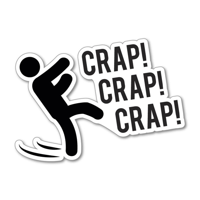 Crap Sticker Decal