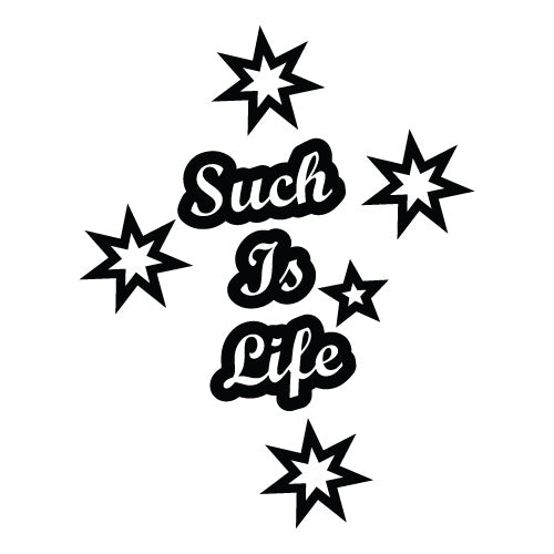 Such Is Life Sticker