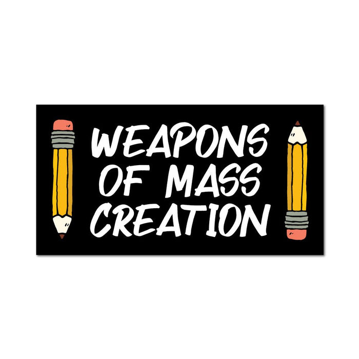 Weapons Of Mass Creation Sticker Decal