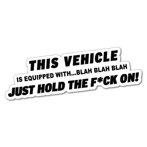 This Vehicle Is Equipped Sticker