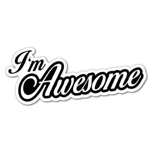 I'M Awesome Sticker