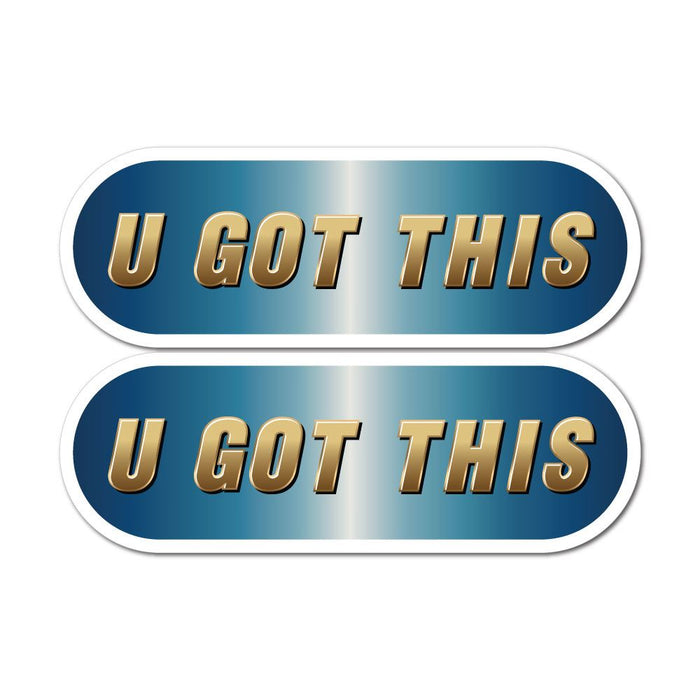 2X U Got This Sticker Decal