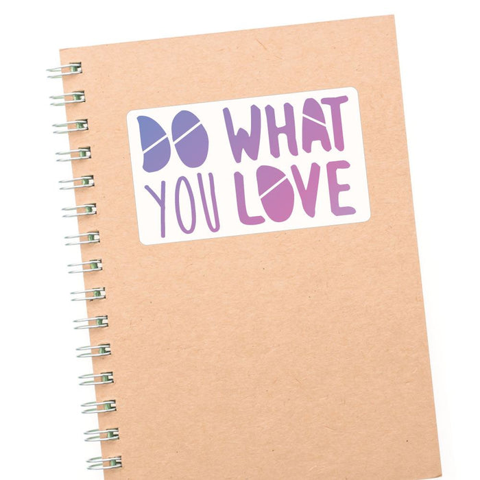 Do What You Love Purple Sticker Decal