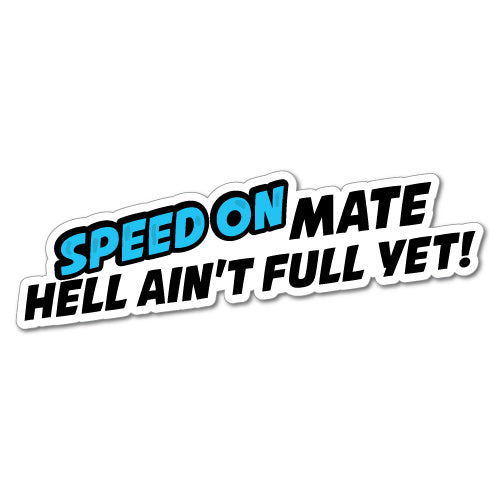Speed On Mate Sticker
