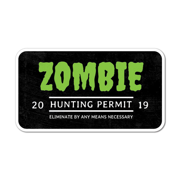 Zombie Hunting Permit 2019 Sticker Decal