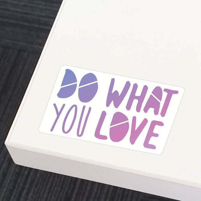 Do What You Love Purple Sticker Decal