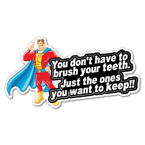 Brush Your Teeth Super Hero Sticker