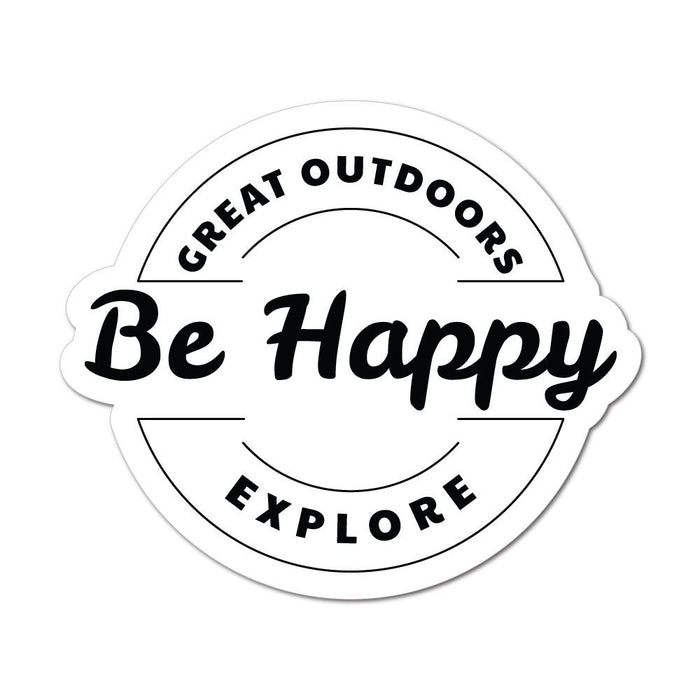Be Happy Great Outdoors Explore Sticker Decal