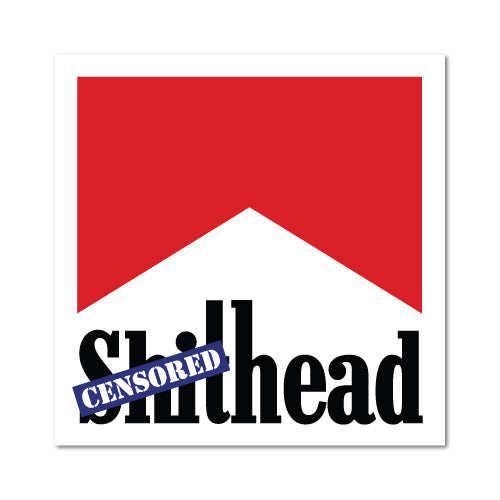 Funny S#!Thead Sticker