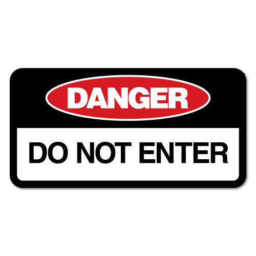 Do Not Enter Sticker