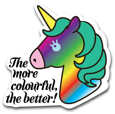 The More Colourful The Better Sticker