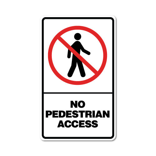 No Pedestrian Access