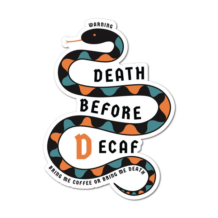 Bring Me Coffee Or Bring Me Death Sticker Decal
