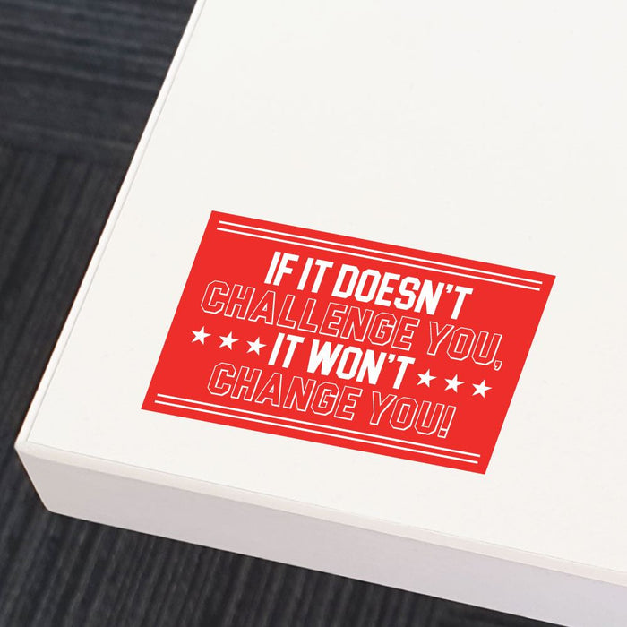 Challenge Yourself Sticker Decal