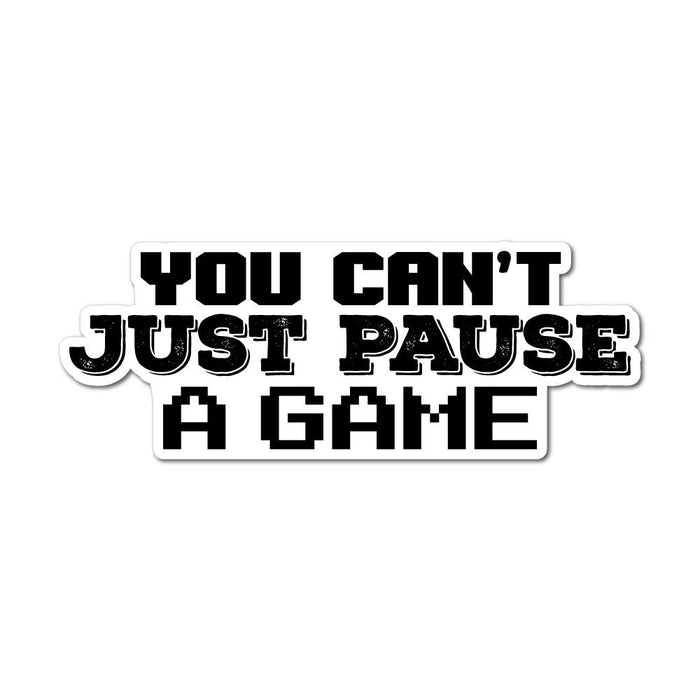 Pause A Game Sticker Decal