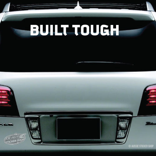 Built Tough Windshield Sticker