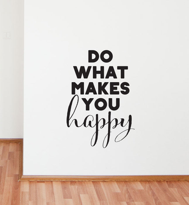 Do More What Makes You Happy Wall Sticker