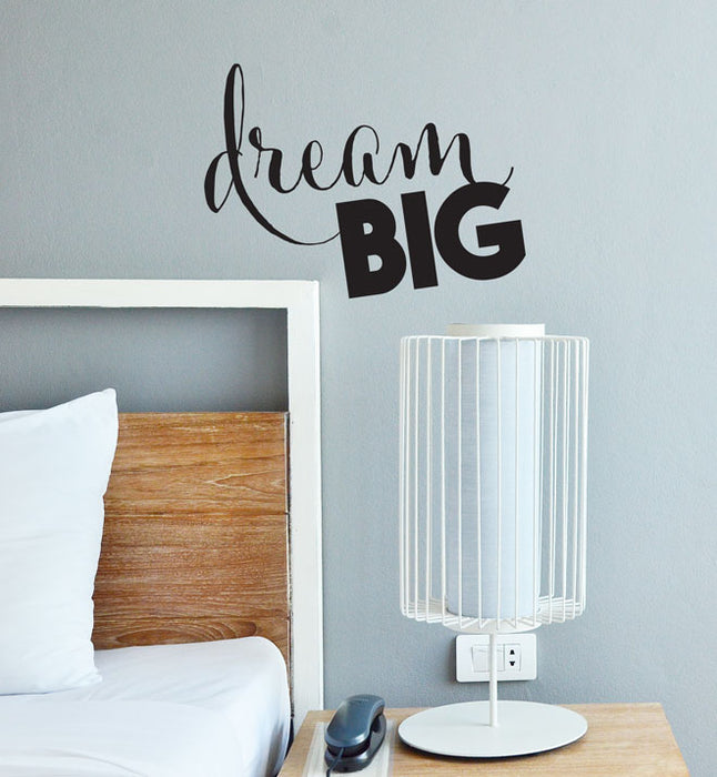 Dream Big Wall Sticker