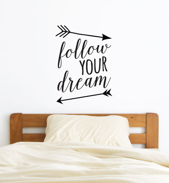 Follow Your Dream Wall Sticker