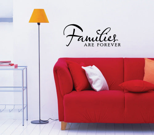 Families Are Forever Wall Sticker