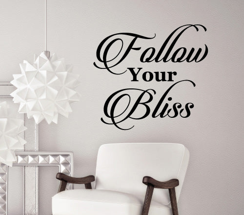 Follow Your Bliss Wall Sticker