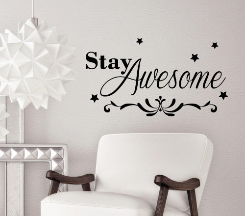 Stay Awesome Wall Sticker
