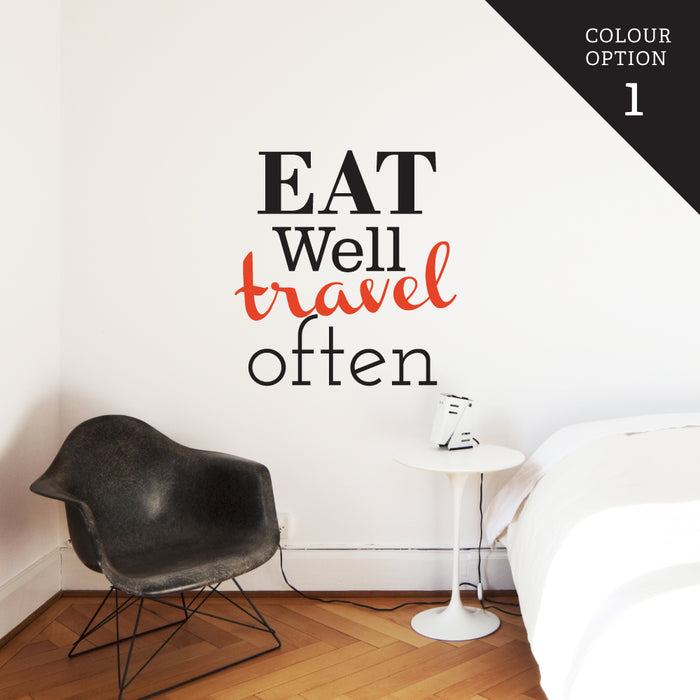 Eat Well Travel Often Wall Sticker