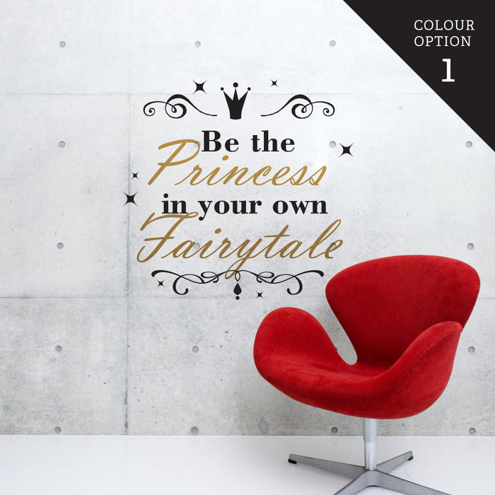 Be The Princess Wall Sticker