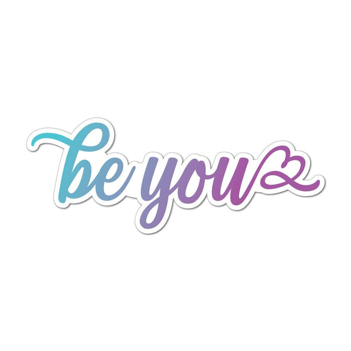 Be You Laptop Car Sticker Decal