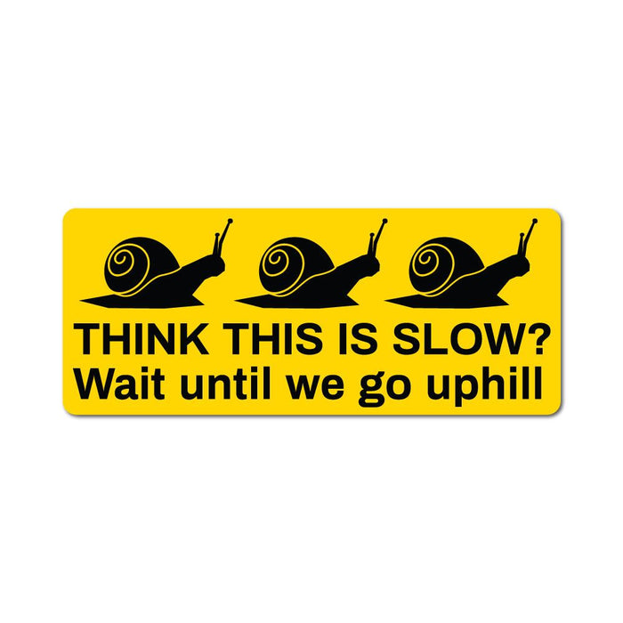 Slow Sticker Decal