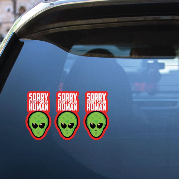 3X Sorry I Do Not Speak Human Sticker Decal