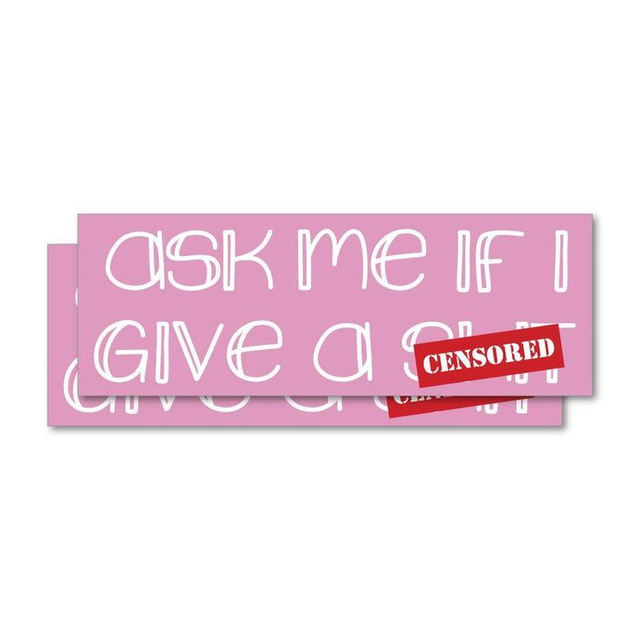 2X Ask Me If I Sticker Decal