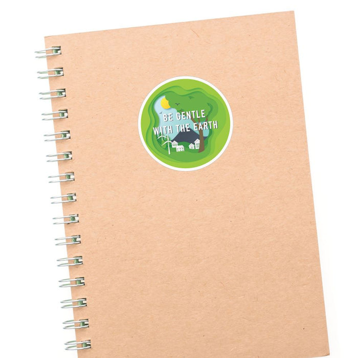 Be Gentle With The Earth Sticker Decal