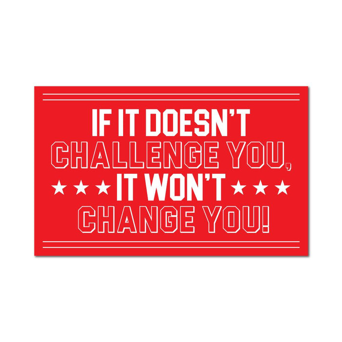 Challenge Yourself Sticker Decal