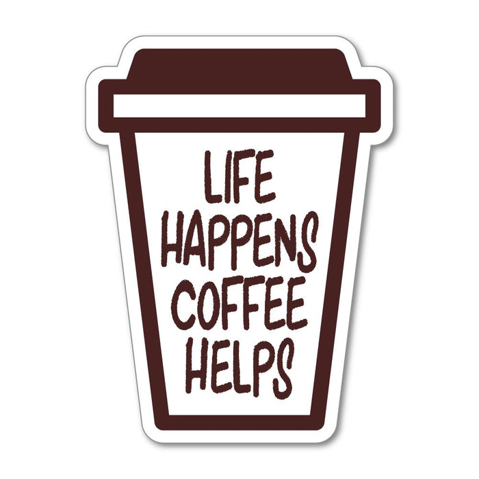 Life Happens Coffee Helps Sticker Decal