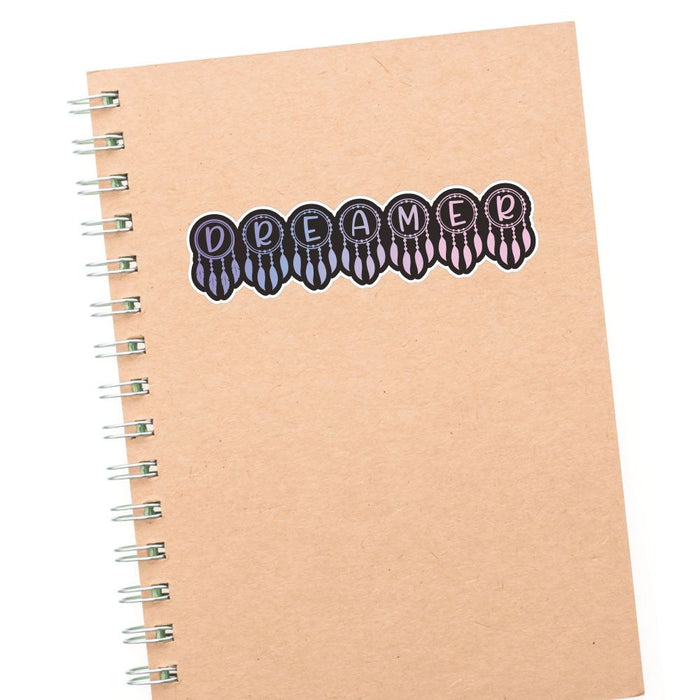 Dreamer Sticker Decal