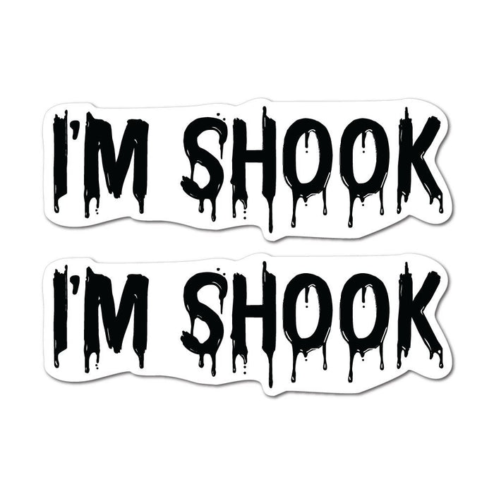 2X Im Shook Sticker Decal
