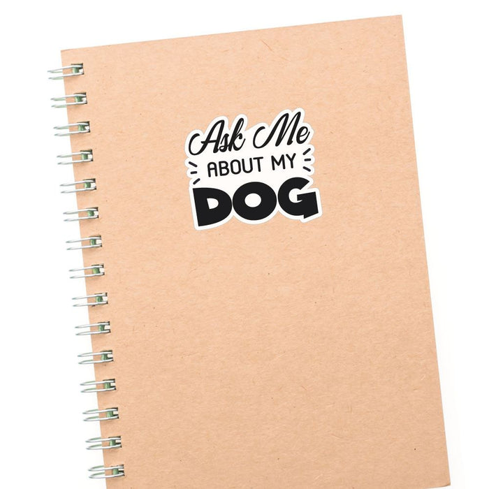 Ask Me Sticker Decal