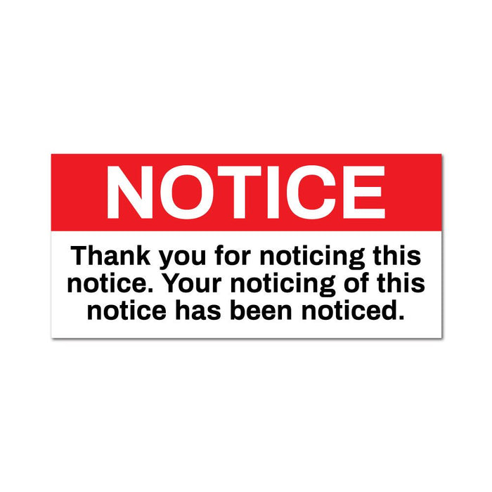 Funny Notice Sticker Decal